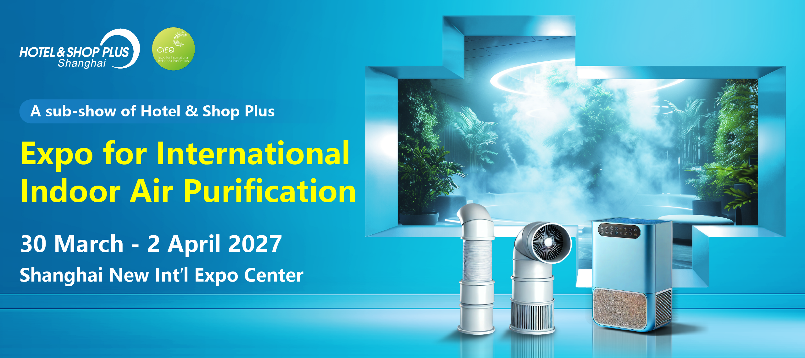 Expo for Shanghai International Indoor Air Purification
